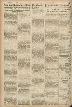  mn cdi ti * —A—VAKIT 7 Kânunuevvel 1931 ———— Çin murahhasının istifası Mektupla Çinin de artık cemiyeti akvamın bir işe...