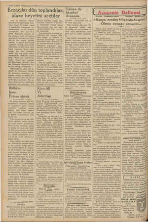    Darzan şeyhins karşı mücadele - —A—VAKIT 23 Kânunuevvel 1931-———— Eczacılar dün toplandılar, idare heyetini seçtiler Aym on