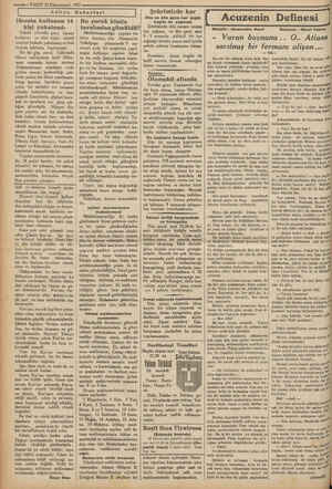  Mi —i— VAKITT 25 Kânunusani 1932 Adliye Haberleri Heroin kullanan 14 kişi yakalandı Zabıta evvvâlki gece, heroin kullanan on