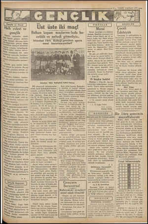  Gençlik ve Hayat RİK eşleri Ve gençlik Yü yaşlılardan O ziyade yata girmiye mecbur- vi Halbuki dünyanın ilerle- | “öşelerinde