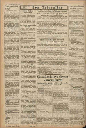  m ? — VAKTTI 10 MART 1932 * Tuna devletleri Birliği ( Baş makalemizden mabar?) imkân bulamıyorlar. Avusturya Almanyayla...