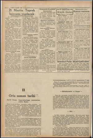  —— ö — VAKIT 13 MART 1932 21 Martta Toprak bayramı yapılacak | ler. Antalya ve Alâiye civarın- (Üst tarafı 1 inci #ayıfada |