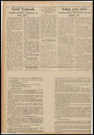  ra Eye — 6 — VAKIT 14 MART 1932 Garbi i Trakyada 150,000 isterlinin dağıtılması işi nasıl oldu ? GarbiTrakyadan bir okuyucur