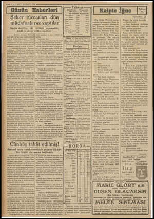  —— 4— VAKIT 30 MART 1932 Günün Haberleri Şeker tüccarları dün müdafaalarını yaptılar Suçlu değiliz, biz ihtikâr yup yupmadık,