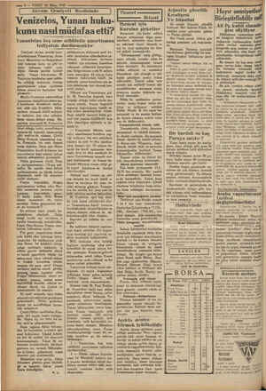    — 4 — VAKTİ 26 Nisan 1932 | Akvam Cemiyeti Meclisinde | Venizelos, Yunan huku- kunu nasıl müdafaaetti? Yunanistan beş sene