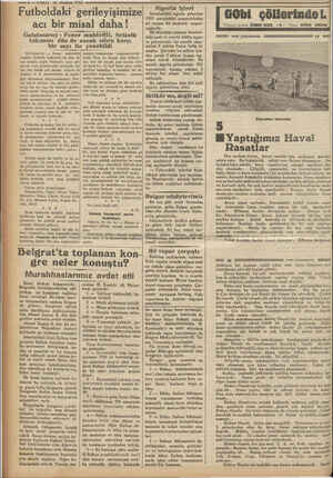    ——4— VAKII 20 Haziran 1957 Futboldaki gerileyişimize acı bir misal daha! Galatasaray - Fener muhteliti, Selânik takımını