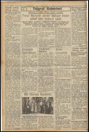  —>2 — VAKITI7 Temmuz 1932 Irlanda serbest Olmak istiyor! Fakat, Valera ile Makdonald arasındaki müzakereden gene bir şey...
