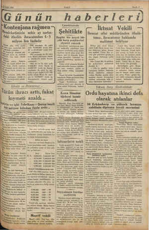      6 Eyl 1932 Günün il m . wv Kontenjana ragmen Memleketimizin sekiz ay zarfın- “daki ithalâtı ihracatından 4-5 milyon lira