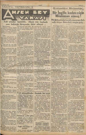    16 Eyi 1937 V SI: 5 Adil ottan AKIT'in TEFRiİKA kayboldu , Ahsen VAKIT Dali d beyhude yere bekieyip duruyordu, fakat...