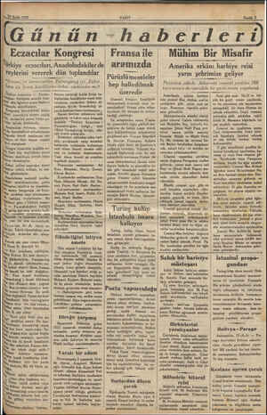  24 Eylül 1932 VAKIT AT RATARARMA TEE A ORADAN 0 OLANA AASA Pedler ürkiye eczacıları, Anadoludakiler de Kongresi teylerini...