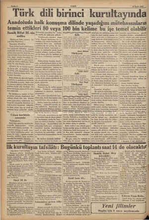    Sayıfa 6 , Türk dili b 'VAKTT it “27 Eyl 1932 irinci kurultayında Anadoluda halk konuşma dilinde yaşadığını m ehassısların