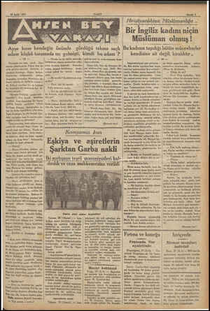    30 Eylni 1932 Ayşe kızın hendeğin önünde gördüğü .... adam köşkü tarassuda mı gelmişti, kimdi bu adam ? DE Yanımda bir teke