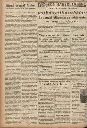    Siyasi ermeni faciası 1913 senesinde toplanan büyük ermeni kongresinin müzakerelerini neşrediyoruz eN Şimdi gözlerinizi...