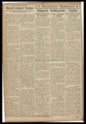  il Pİ i İ i nl — ray ay el Sâyifa 6 Üç perdelik Siyasi ermeni faclası 1913 senesinde toplanan büyük ermeni kongresinin...