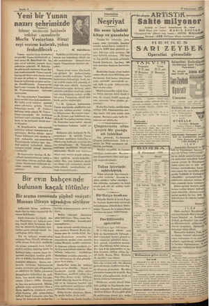    Sayıfa 4 tetkikat” ya; Yunan meclisi âyan âzasından ve şimdiki Yunan kabinesinde zi - raat nazırı M. Bakalbasis bir kaç gün