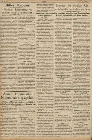  SE TT TE? BERLİN, 31 (A.A.) — Kasten bir milli temerküz kabinesi şek - linde gösterilmiş olan Hitler ka - binesi, parlâmenter