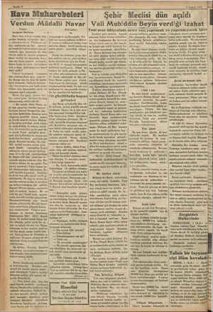    w » Ge | Şe e Hava Muharebeleri Şehir Meclisi dün açıldı 2 Subet 1913 N Verdun Müdafii Navar | Vali Muhiddin Beyin verdiği