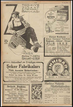  Sayıfa: 12 VAKIT ; — : 20 Mart 1933 li TURKİYE 2 Tabletlik yeni ASPİRİN (Bİ $ iy Taşıması daha kolay ve temizdir. İhtiyaç...