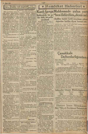    İ Nisan 1933 | Hikâye İDeliler deli değildi —bBir gazetecinin hatırat defterinden — Bütün gayretlerime rağmen bir anket...