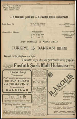  mn Fevzi Paşa - Diyarıbekir Demir Yolu inşaatına tahsis edilecek olan 18 Nisan . 2 ikramiyeli ve *. 5 Faizli 19553 istikrazı