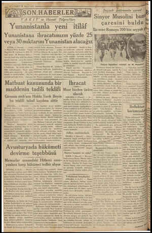  — VAKIT 5 Mayıs 1933 YAKI? m Hususi Telgrafları Yunanistanla yeni itilâf Yunanistana ihracatımızın yüzde 25 veya 30 mıktarını