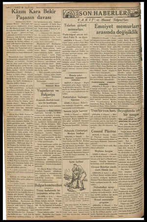  —z2 — VAKIT 10 Mayıs 1933 Kâzım Kara Bekir Paşanın davası Başmakaleden Devam İstanbul Meclisi bir telgrafla bildirmiştir. Bu
