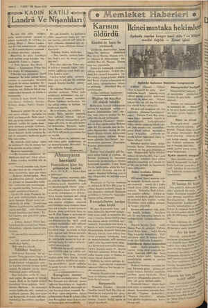      — 3 — VAKIT 16 Mayıs 1933 KADIN NALA ANAL “© Memleket Haberleri o KATİLİ sa # Landrü Ve Nişanlıları e e a “e 1 Bu isim