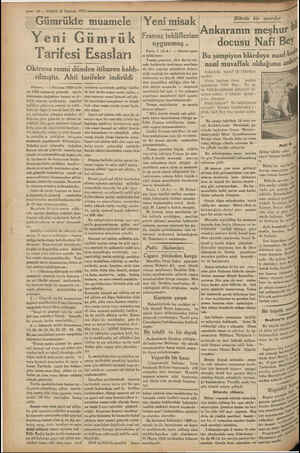    ——— 10— VAKIT 2 Haziran 1933 Gümrükte muamele Yeni Gümrük Tarifesi Esasları Oktruva resmi dünden itibaren kaldı- rılmıştır.