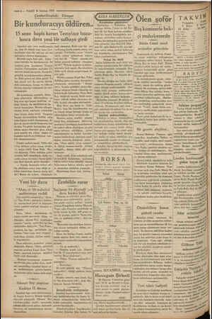  — 4 — VAKIT 8 Haziran 1933 Çenberlitaştaki Cinayet saran eneeeran sai sesammmana eamasAE 15 sene hapis kararı Temyizce bozu-