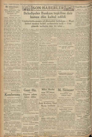  —z — VAKIT 12 Haziran 1933 Ilk münakaşa : Cihan buhranının başı Amerikada mı, yoksa Avrupada mi? Başmakaleden Devam yettedir.