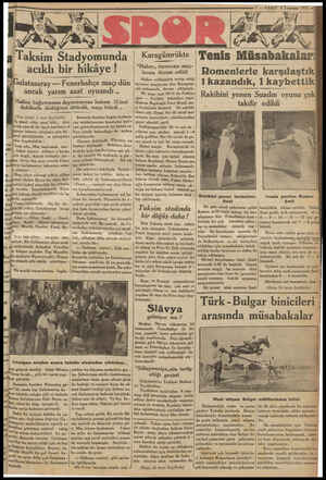  7 — VAKIT 1 Temmuz 1933 <7 Karagümrükte 'Tenis Müsabakalar! “Haber,, turnuvası maç- larına devam edildi Haber refikimizin...