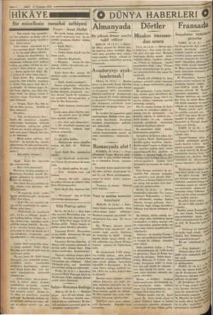     — 8 SAKIT 17 Temmuz 1933 HİKÂYE — İlim azizim ilim, memleke - tin ilim adamları ne kadar çok 0- > Olursa memleket o kadar