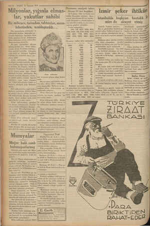            e —10 — VAKIT 21 Temmuz 1933 Milyonlar, yığınla elmas- gp İzmir şeker ih ibtikâr! Donanma cemiyeti tahvi-) lâtının
