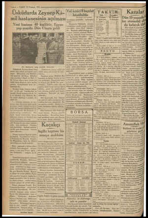  onmd — VAKIT 25 Temmuz 1933 ” Üsküdarda Zeynep Kâ- © milhastanesinin açılması AE EE ma Yeni hastane 40 kişiliktir. Eşyası yep