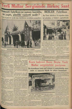    e Enam anem e 7 — VAKIT 4 Ağustos 1933 Bomonti fabrikası ne zaman kuruldu, i € yaptı, şimdiki vaziyeti nedir ? wk senelik