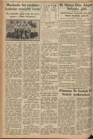  4 — VAKIT 12 Ağustos 1933 Manisada bir yardımcı kadınlar cemil vardır Bu cemiyetin açtığı sergi, bir san'at yuvası — Hayır