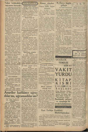    Mi —i10 — VAKIT 24 Ağustos 1933 Takas kaldırıldık-Ç7SA HABERLERİ tan sonra borsada (Baş tarafı 1 inci sayıfada) rına...