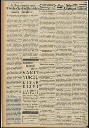  —l0 — VAKIT 29 Ağustos 1933 Bir Mısırlı gazetecinin yazısı Türkiye Şark milletlerine örnek olmalıdır ! Elbelağ nwıharriri...
