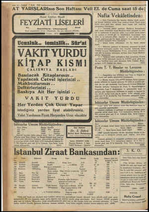  # — 12— VAKIT 7 Eylül 1933 AT YARIŞLARININ Son Haftası Veli Et. de Cuma saat 15 de Rea Linclere, Mani Nafia Vekâletinden: . .