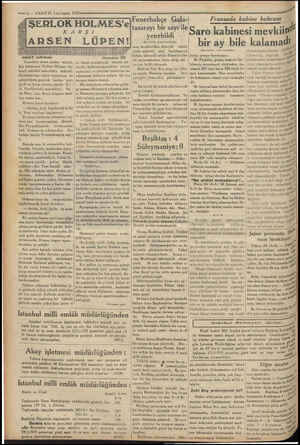  —-10— VAKIT25 2.nci teşrin 1933 ŞERLOK HOLMES'e KARŞI, “YAKIT tefrikası Tünelden sonra peşine takıldı. Kız tramvaya binince
