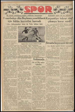  — 6 — VAKTT 2 Inci kânun 1933 ie YER Yön  Y#R PR Rİ NM Ğ Bu” | Bu seneki şampiyona maçları eskilerine benzemiyor Fenerbahçe