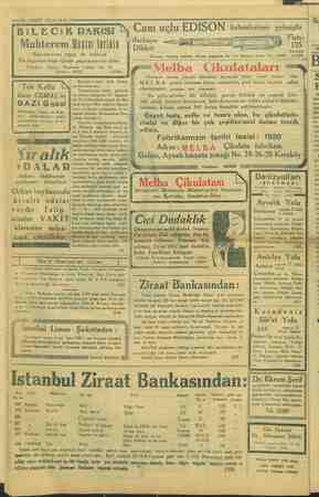  -—il 6 — VAKIT |17ll nci kânun 1934 BiLECiK RAKISI Muhterem fiişier İerinin Bayram'arını saygı »le kutlu'ar Ve bayramı neşe