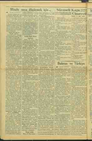    —10 — VAKIT 39 l.nci kânur 1934 gerek doğrudan doğruyı, o gerek ikinci eller vasıtasiyle Yugoslavya ile tahakkukuna...