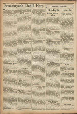  KE | G vi ” v v — VA 16 ŞUSAT 1934 Avusturyada Dahili Harp YA ee era te am) M. Dolfus ile M. Miklas, dün hü- öosyal demokrat