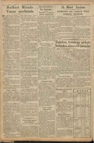  — 8—VAKIT 14 MART 1934 “Balkan 2 (Baş taraf 1 inci sayıfamızaz) bir takdirde misaktan mütevellit teahhütleri ifa için...
