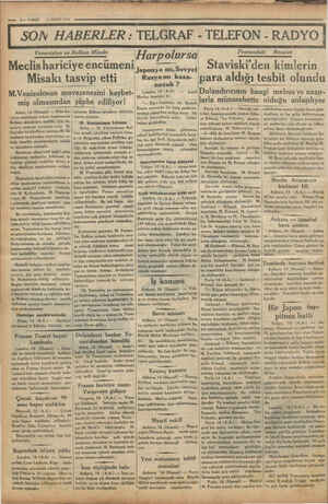      15 MART 1934 — Z—VAKIT Yunanistan ve Balkan Misakı Misakı tasvip etti | M.Venizelosun muvazenesini kaybet- miş olmasından
