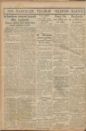    a gl 2 VAKIT iş bankası umumi heyeti Yeni sefirler 22 MART 1934 em. ————— dün toplandı Temettu miktarı tayin edildi, idare