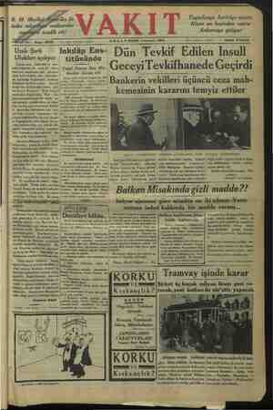    B. M. Meclis iadei mü gi eği tasdik kit ile etti Yugoslavya hariciye nazırı Nisan on beşinden sonra Ankaraya geliyor Asit *