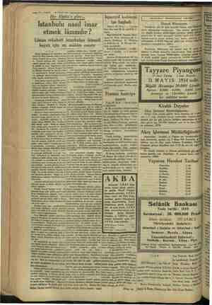      alk — 10 — VAKIT 30 NISAN 1934 Her Elgötz'e e göre.. Istanbulu nasıl imar etmek lâzımdır? Liman rekabeti Istanbulun...