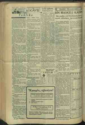  — 1—VAKIT 10 NISAN 1934 / ee gazete, iki mecmua, bir ro- .. Yarım saatten biraz fazla de, vam ikide olan bir tren yolculu- ğu